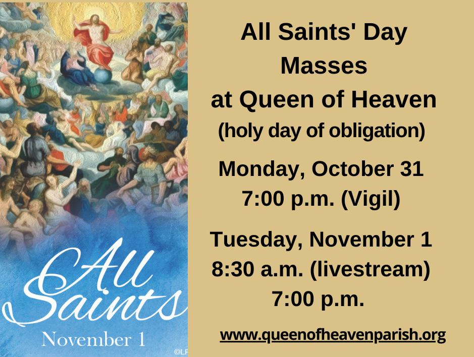 All Saints' Day Masses Queen of Heaven Catholic Church Uniontown, OH